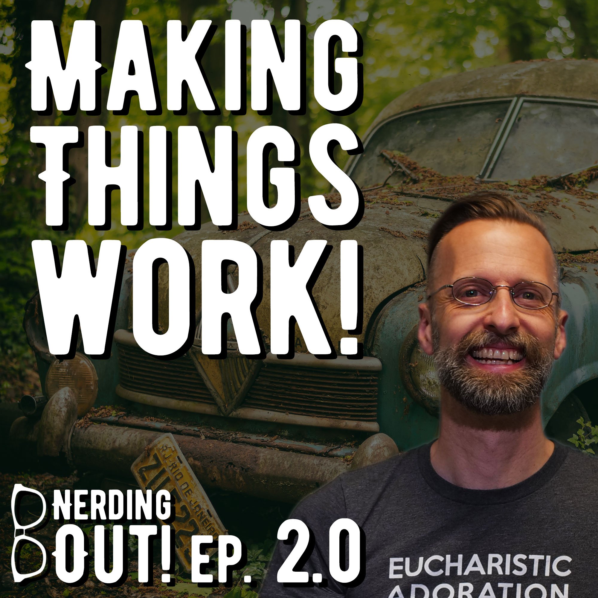 The Joy of Breaking Something to try and fix it! – Nerding Out Ep. 2
